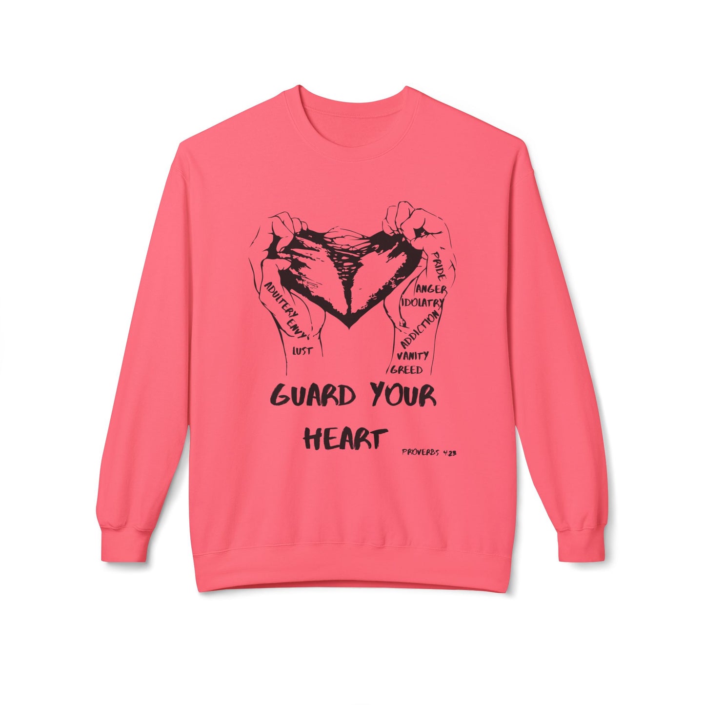 Guard Your Heart Sweatshirt