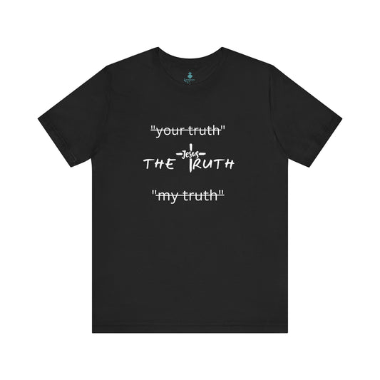 Truth T Shirt