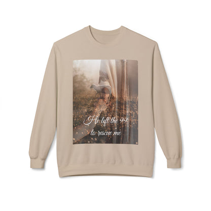 He Left The 99 Sweatshirt