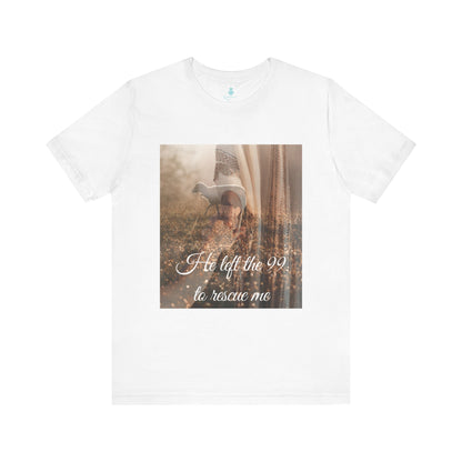 He Left the 99 T Shirt