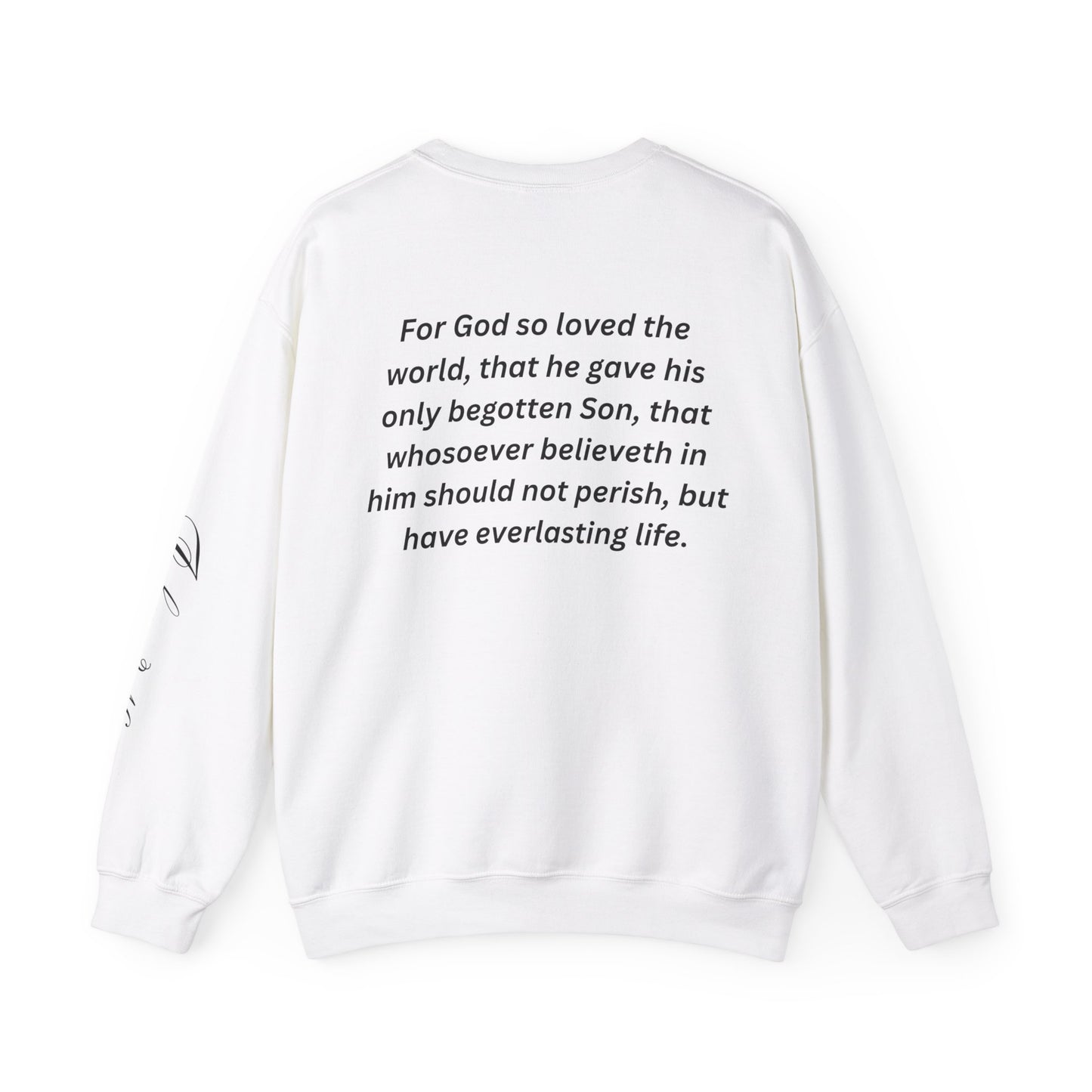 John 3:16  Crewneck Sweatshirt