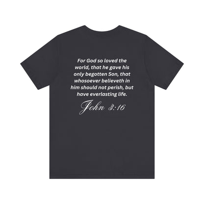 John 3:16 T Shirt