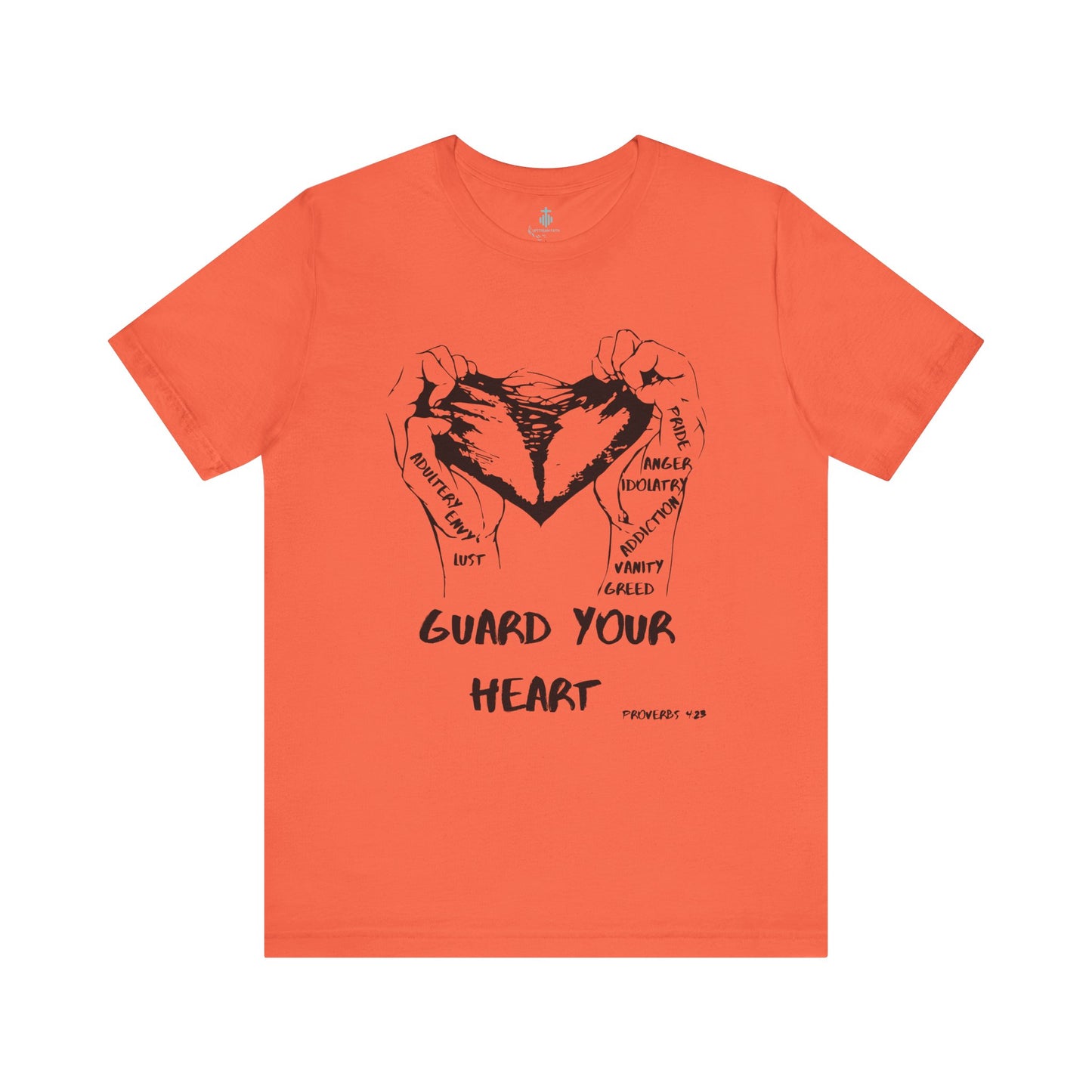 Guard Your Heart T Shirt