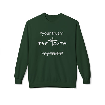 Truth Sweatshirt