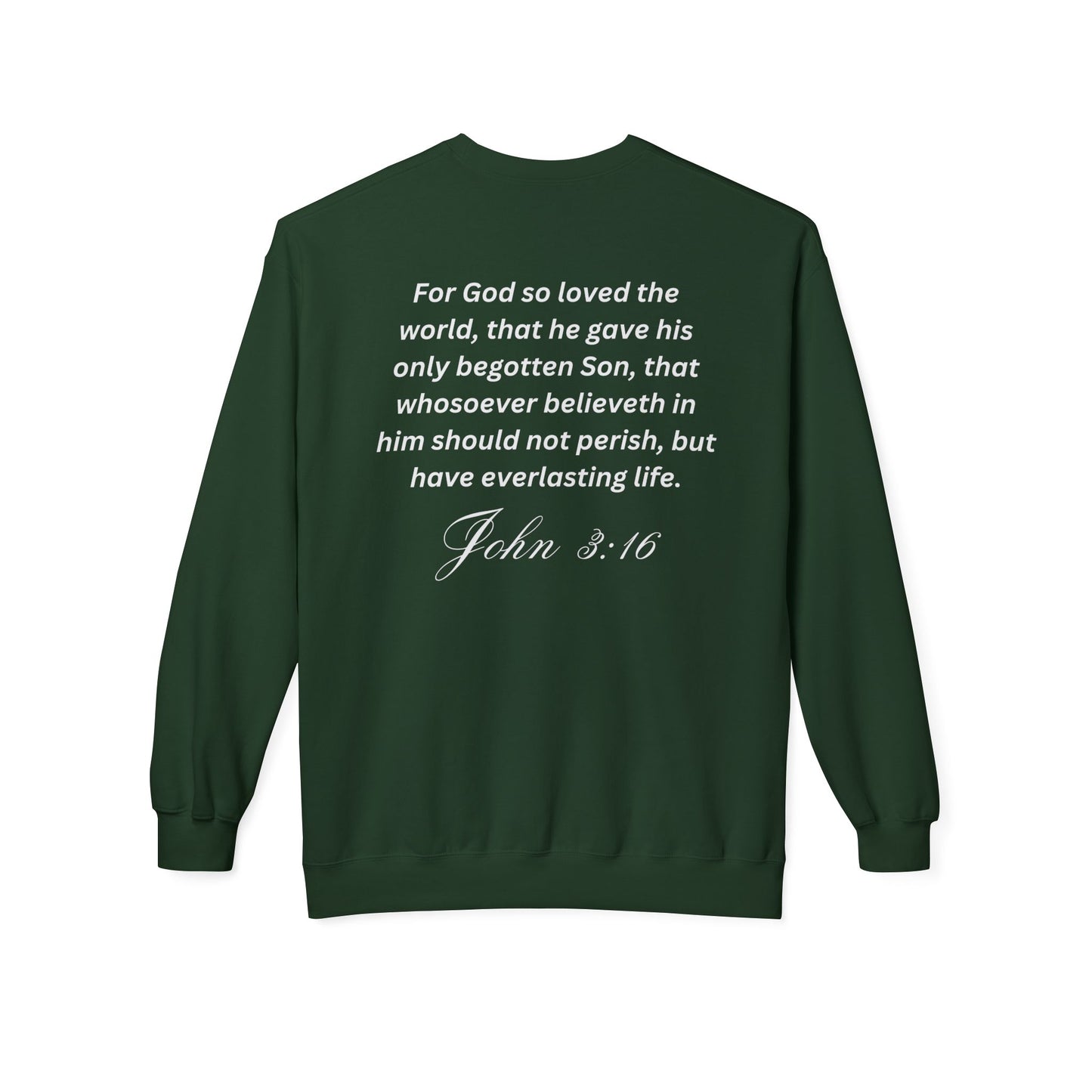 John 3:16 Sweatshirt