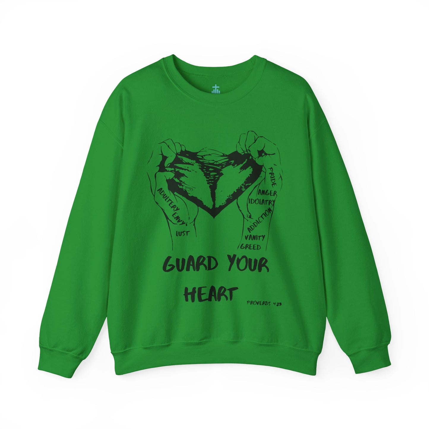 Guard Your Heart Sweatshirt