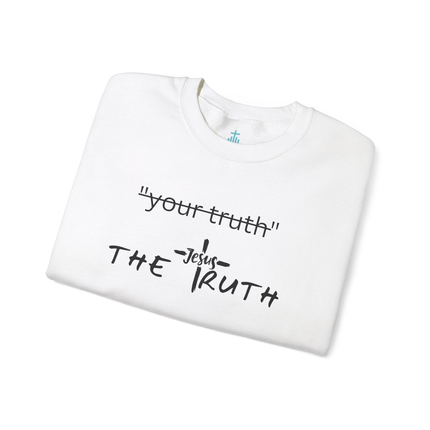 Truth Sweatshirt