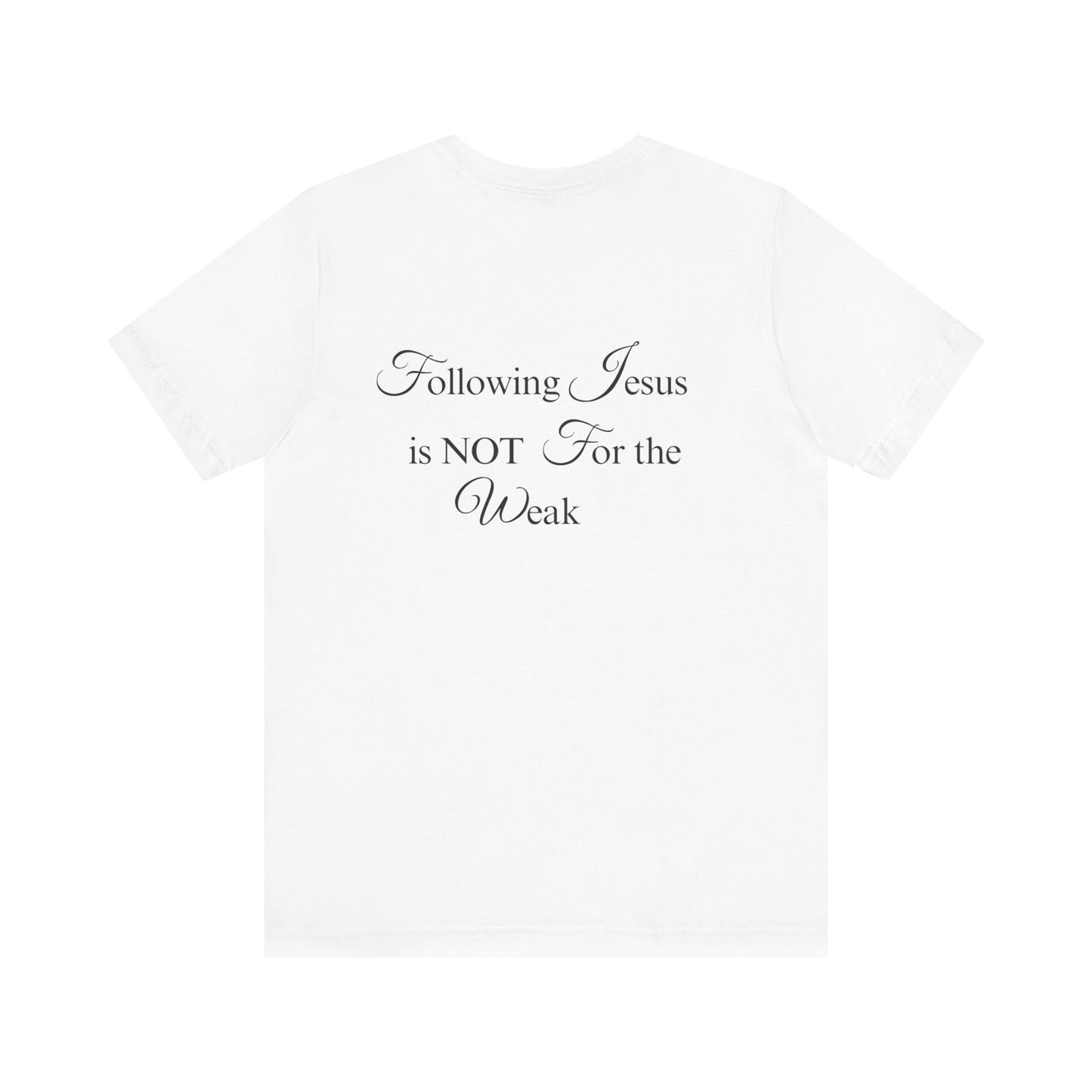 Following Jesus T Shirt