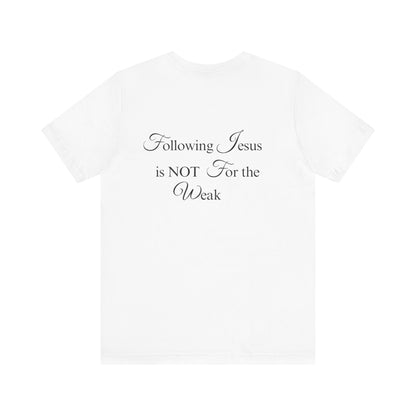 Following Jesus T Shirt