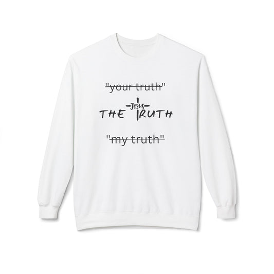 Truth Sweatshirt