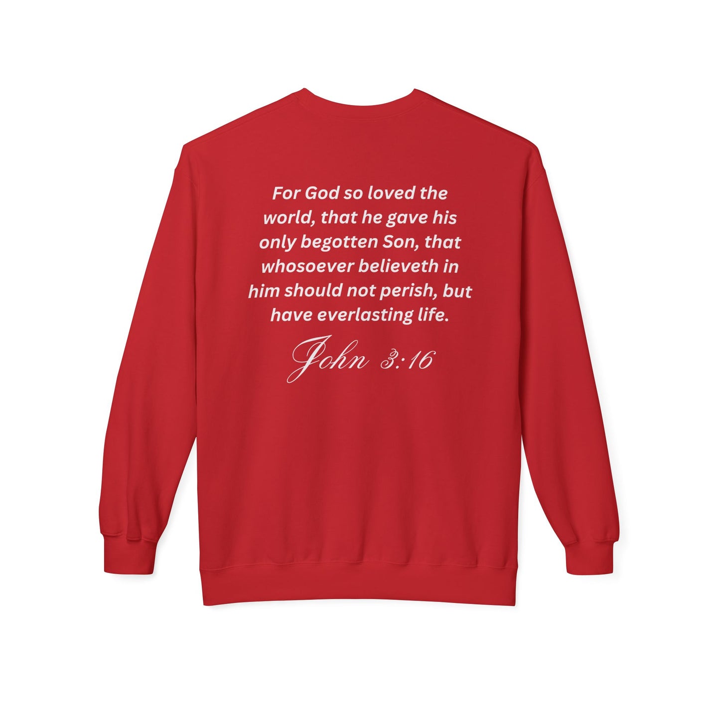 John 3:16 Sweatshirt