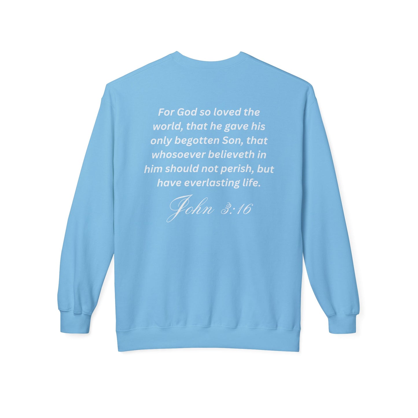 John 3:16 Sweatshirt