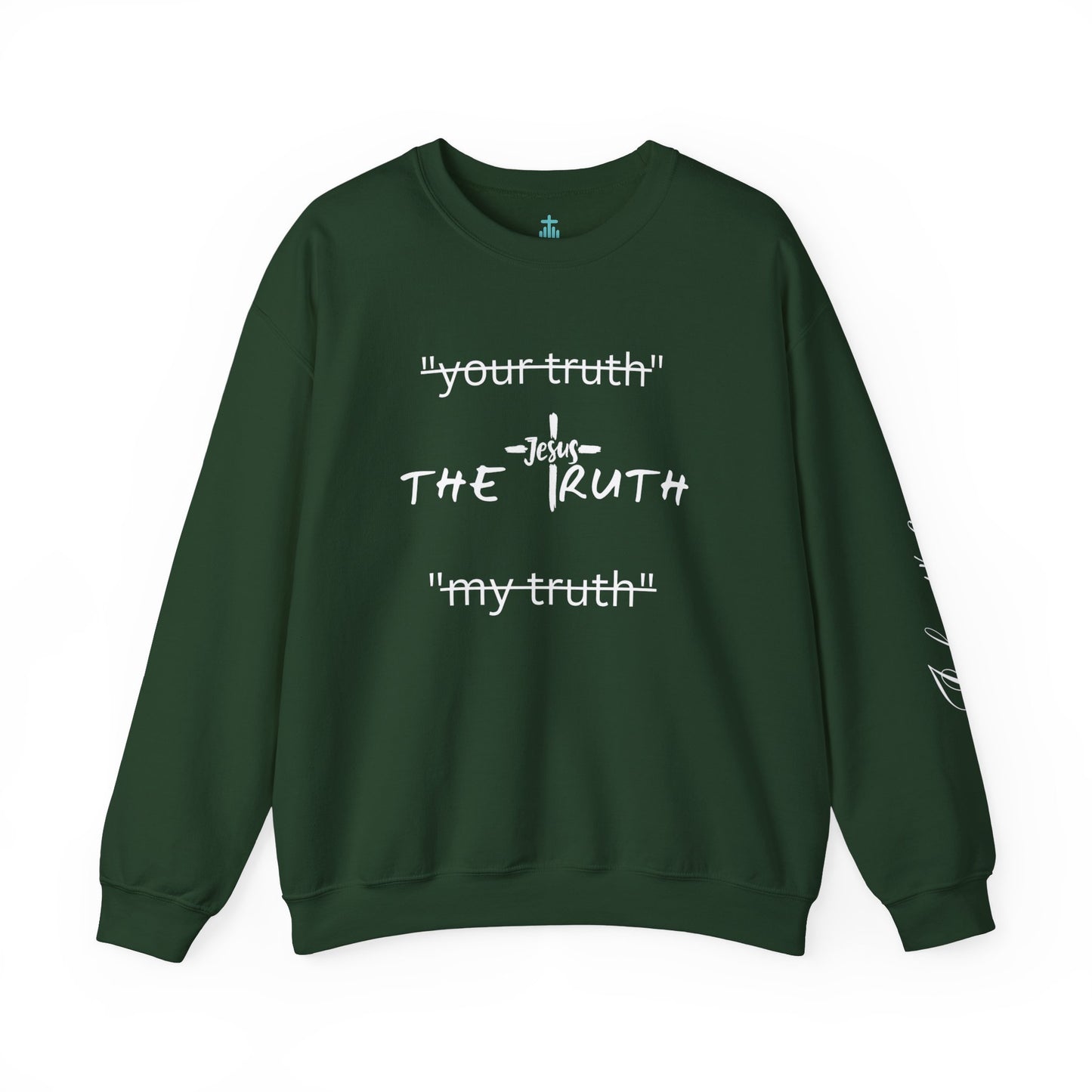 Truth Sweatshirt