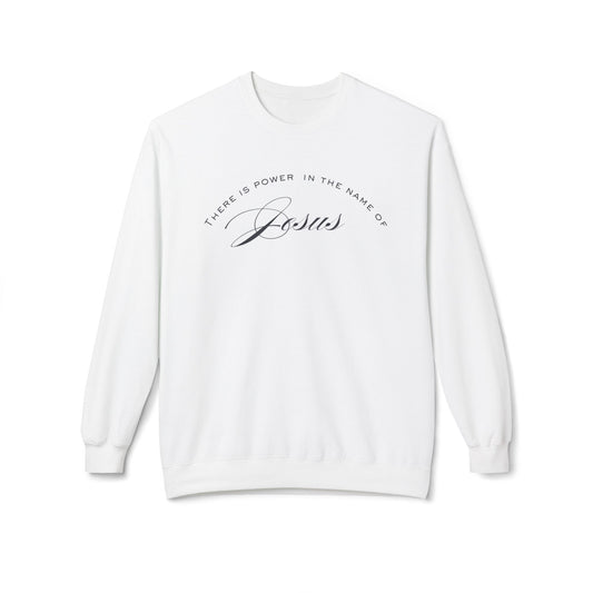 Power in the Name Sweatshirt