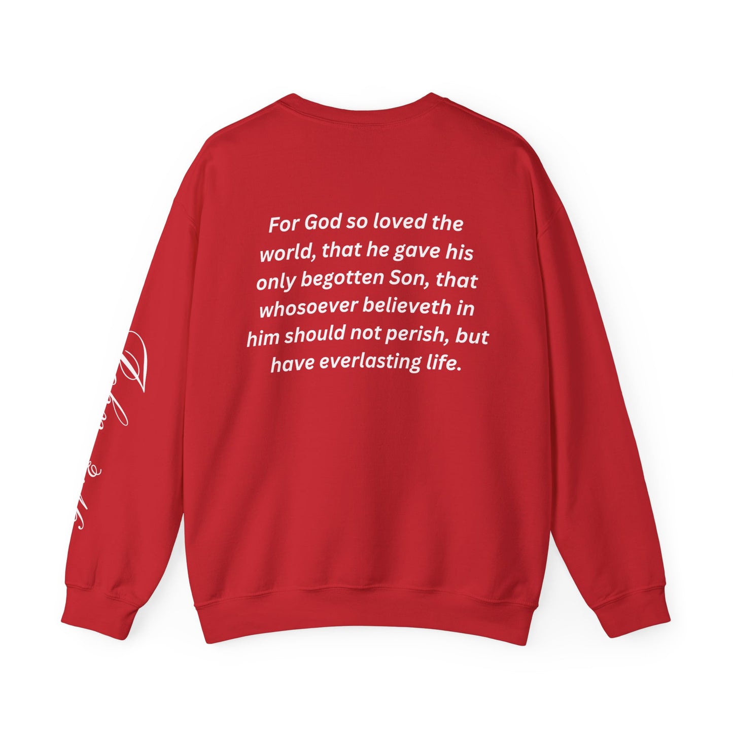 John 3:16  Crewneck Sweatshirt