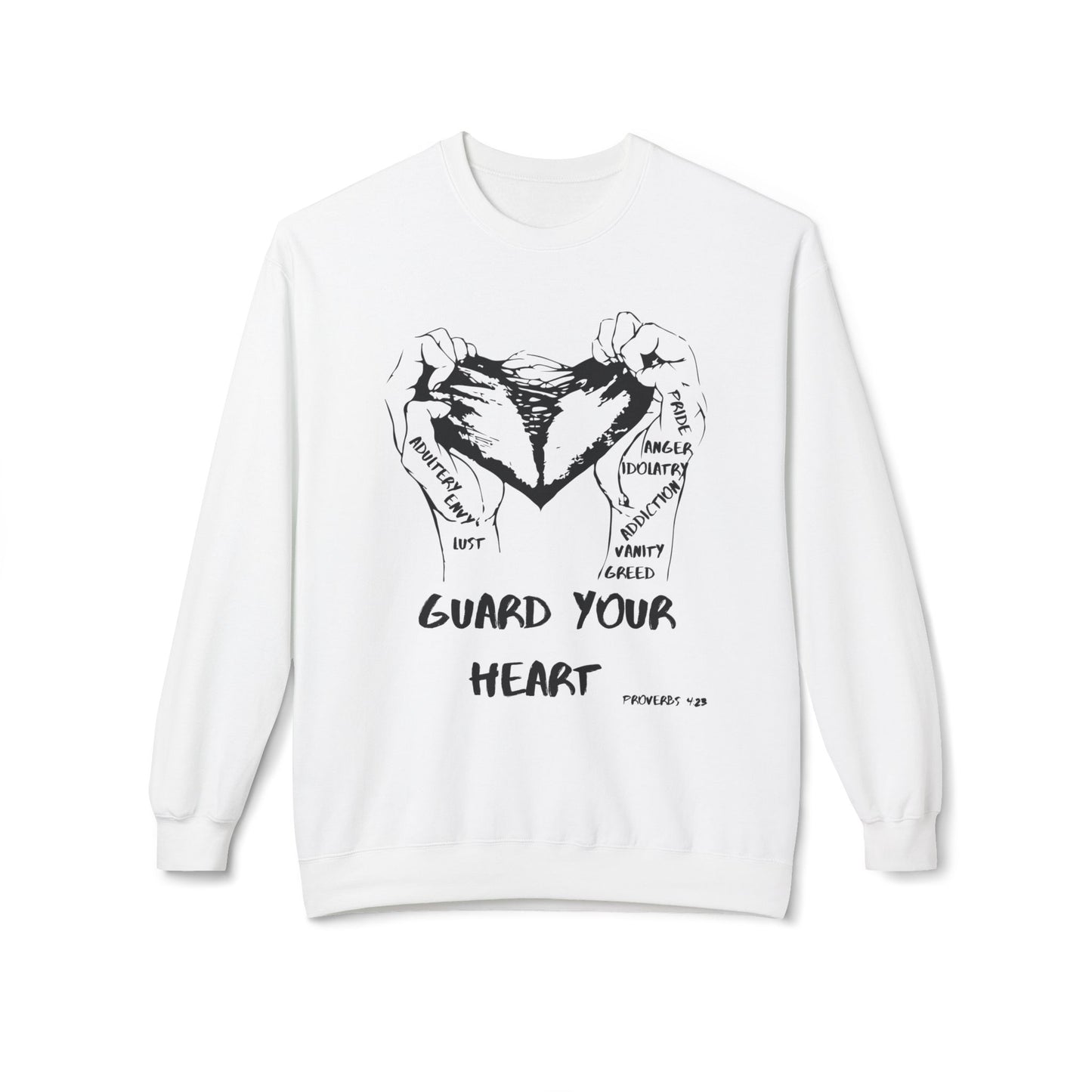 Guard Your Heart Sweatshirt