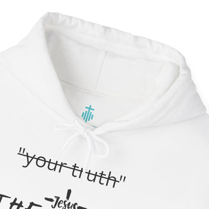Truth Hoodie